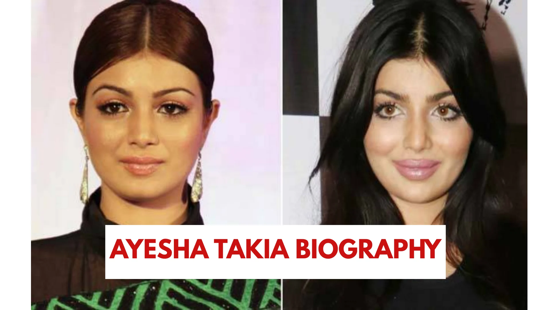 Ayesha Takia Biography: