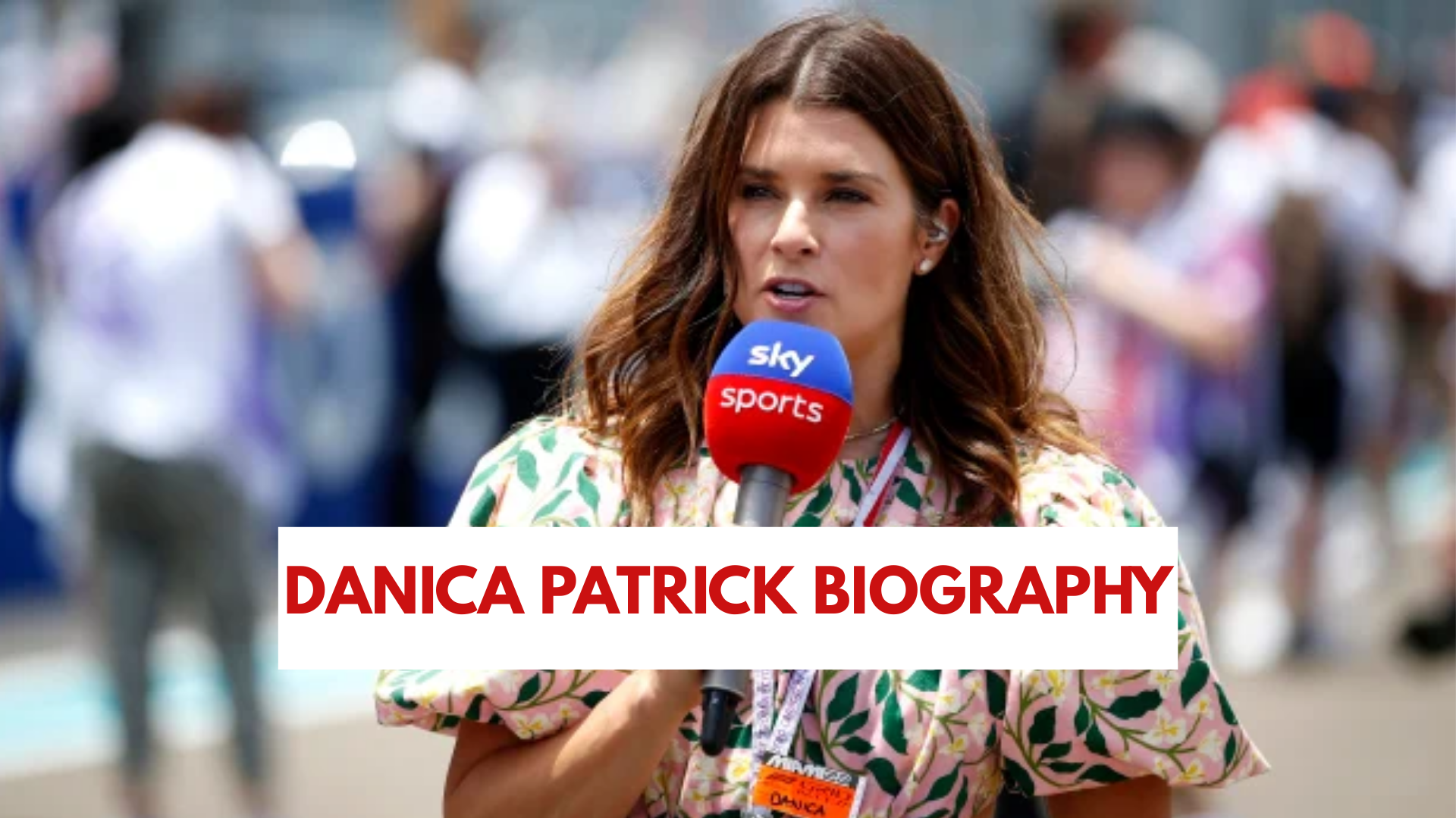 danica patrick biography​