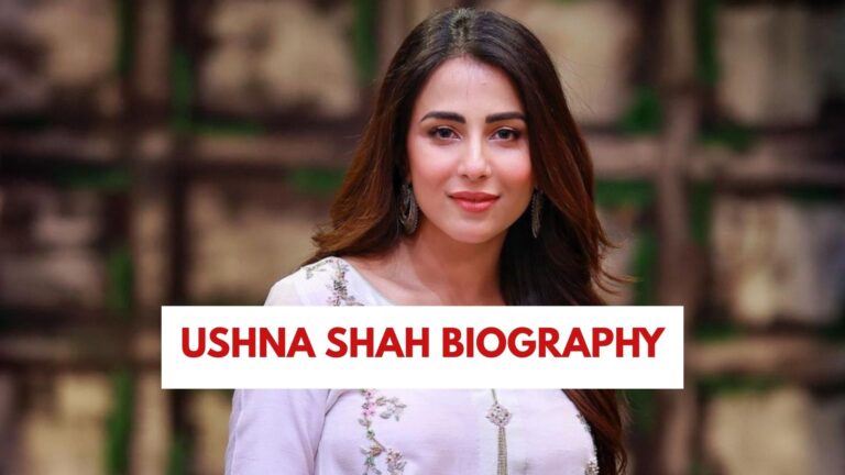Ushna Shah Biography